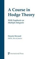 A Course in Hodge Theory 157146400X Book Cover