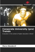 Corporate University (pre) Trends 6206663604 Book Cover