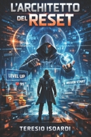 l'Architetto del Reset (Italian Edition) B0FWHWMTKV Book Cover