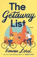 The Getaway List 1250904013 Book Cover