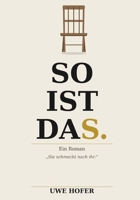 SO IST DAS (Gedanken) (German Edition) B0H1J4XQJS Book Cover