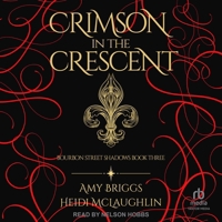 Crimson in the Crescent B0GGDZ1C71 Book Cover
