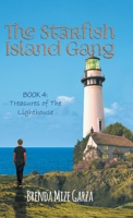 The Starfish Island Gang: Treasures of The Lighthouse 1959365614 Book Cover