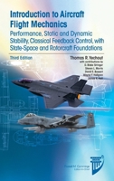 Introduction to Aircraft Flight Mechanics: Performance, Static Stability, Dynamic Stability, and Classical Feedback Control (Aiaa Education Series) 1563475774 Book Cover