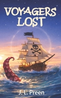 Voyagers Lost: A Time-Travel Pirate Adventure (The Time Voyagers) B0GWRS6TXV Book Cover