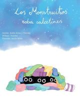 Los Monstruitos Roba Calcetines: Cuentos Infantiles 1726859460 Book Cover