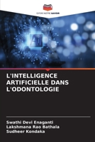 L'Intelligence Artificielle Dans l'Odontologie (French Edition) 6207556852 Book Cover