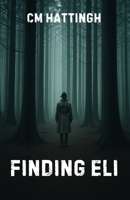 Finding Eli B0FCYP8Z64 Book Cover