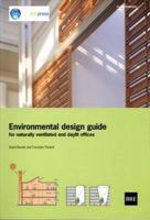 Environmental Design Guide for Naturally Ventilated and Daylit Offices (BRE Reports) 1860812279 Book Cover
