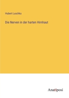 Die Nerven in der harten Hirnhaut 3382401762 Book Cover