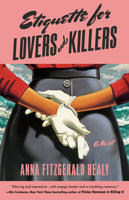 Etiquette for Lovers and Killers 0593719646 Book Cover