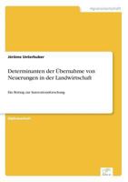 Determinanten Der Ubernahme Von Neuerungen in Der Landwirtschaft 3838604059 Book Cover