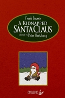 A Kidnapped Santa Claus 1505579821 Book Cover