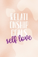 Relationship goals Self Love: Notebook Journal Composition Blank Lined Diary Notepad 120 Pages Paperback Nude Texture Vitiligo 1707045690 Book Cover