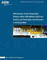 Effectiveness of the Preservation Protocol within EPA Method 200.8 for Soluble and Particulate Lead Recovery in Drinking Water 1500641545 Book Cover