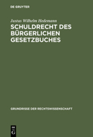 Schuldrecht Des Burgerlichen Gesetzbuches 3111165426 Book Cover