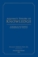Aquinas's Theory of Knowledge 1634135954 Book Cover
