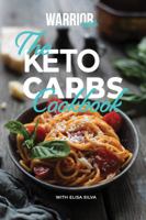 The Keto Carbs Cookbook 0997770376 Book Cover