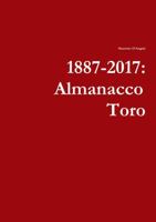 1887-2017: Almanacco Toro 0244909407 Book Cover