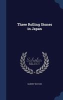 Three Rolling Stones in Japan 1021747963 Book Cover