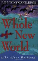 A Whole New World 1573124486 Book Cover