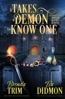 It Takes a Demon to Know One B0BXN5KWXQ Book Cover