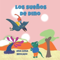 Los sueños de Dino B09KNCXXZB Book Cover