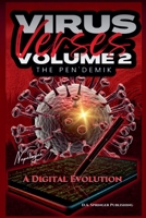 Virus Verses Volume 2, The Pen'demik, A Digital Evolution B0DSXYZJF9 Book Cover