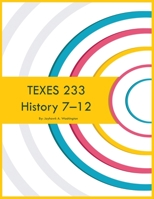 TEXES 233 History 7-12 1088277837 Book Cover