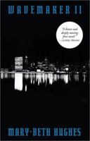 Wavemaker II: A Novel 0802139825 Book Cover