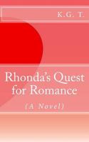 Rhonda's Quest for Romance: 1517343690 Book Cover