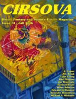 Cirsova Heroic Fantasy and Science Fiction Magazine Issue #3 1535237929 Book Cover
