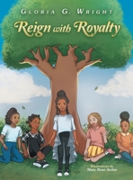 Reign With Royalty 1664297359 Book Cover