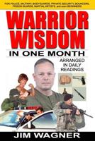Warrior Wisdom: In One Month 0998335878 Book Cover
