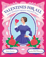 Valentines for All: Esther Howland Captures America's Heart 0807567116 Book Cover