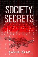 Society Secrets 1796972843 Book Cover