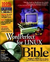 WordPerfect® for Linux® Bible 0764533746 Book Cover