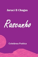 Rascunho (Portuguese Edition) 8547104992 Book Cover