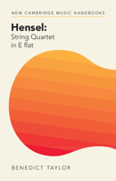 Hensel: String Quartet in E flat 131651384X Book Cover