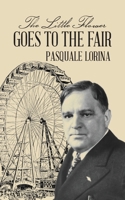 The Little Flower Goes to the Fair B0BWPJF9DD Book Cover