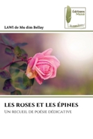 Les Roses Et Les Épines (French Edition) 6207814010 Book Cover