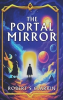 The Portal Mirror B0FSJ37GZM Book Cover