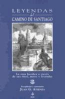 Leyendas del camino de Santiago 8441404658 Book Cover
