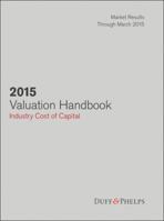 2016 Valuation Handbook - Industry Cost of Capital 1119070473 Book Cover
