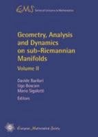 Geometry, Analysis and Dynamics on Sub-riemannian Manifolds 3037191635 Book Cover
