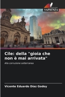 Cile: della "gioia che non è mai arrivata" 6209118119 Book Cover