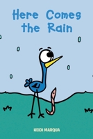 Here Comes the Rain null Book Cover