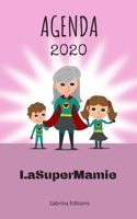 Agenda 2020 LaSuperMamie Sabrina Editions: une semaine par double page 1708719822 Book Cover