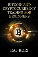 Bitcoin and Cryptocurrency Trading for Beginners null Book Cover