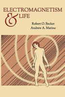Electromagnetism and Life 0981854907 Book Cover